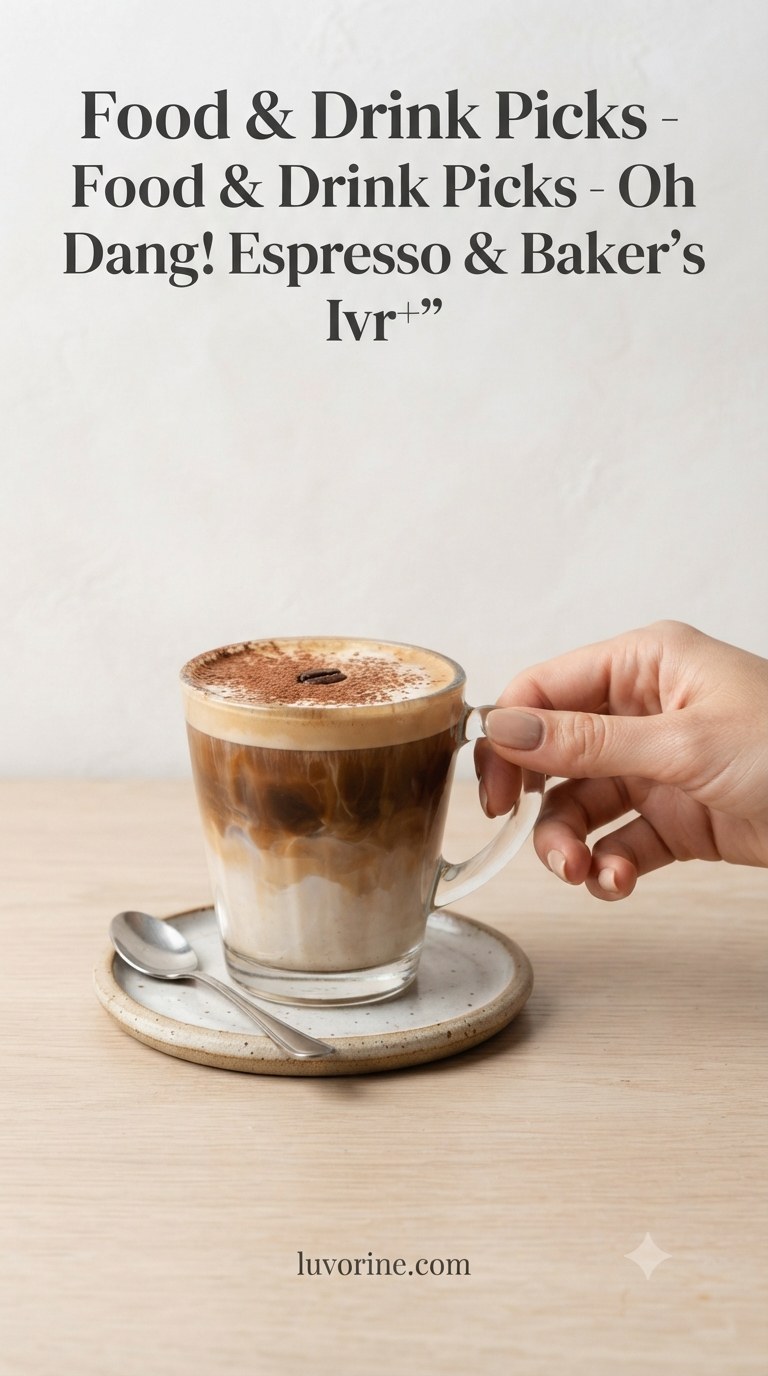 Food & Drink Picks - Oh Dang! Espresso & Wow! Baker's