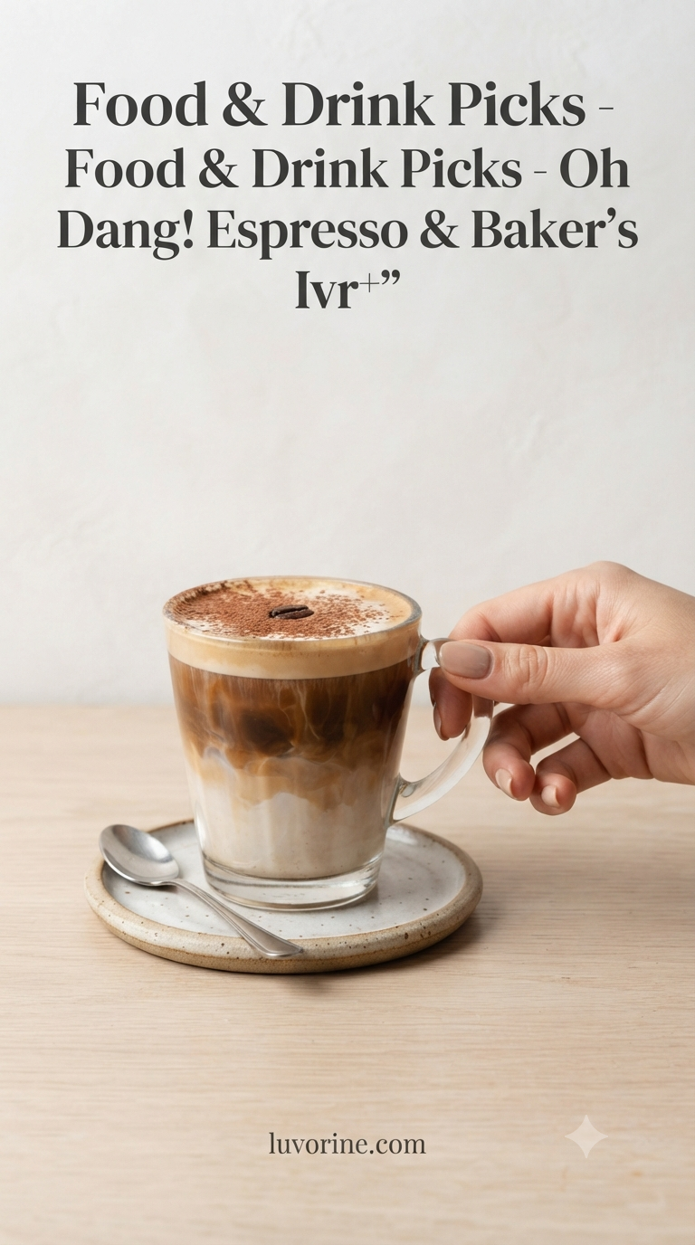 Food & Drink Picks - Oh Dang! Espresso & Wow! Baker's